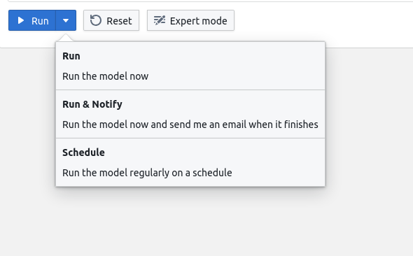 The run button with the drop-down open. Visible options are "Run", "Run & Notify", and "Schedule"